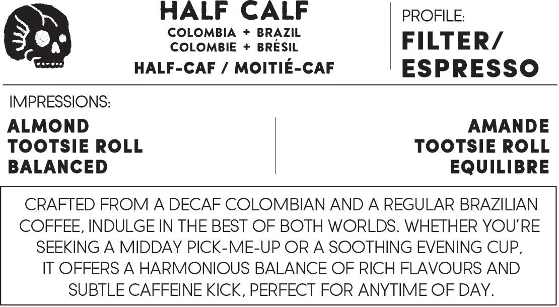 HALF CALF CLASSIC - Colombia/Brazil - HALF CAF