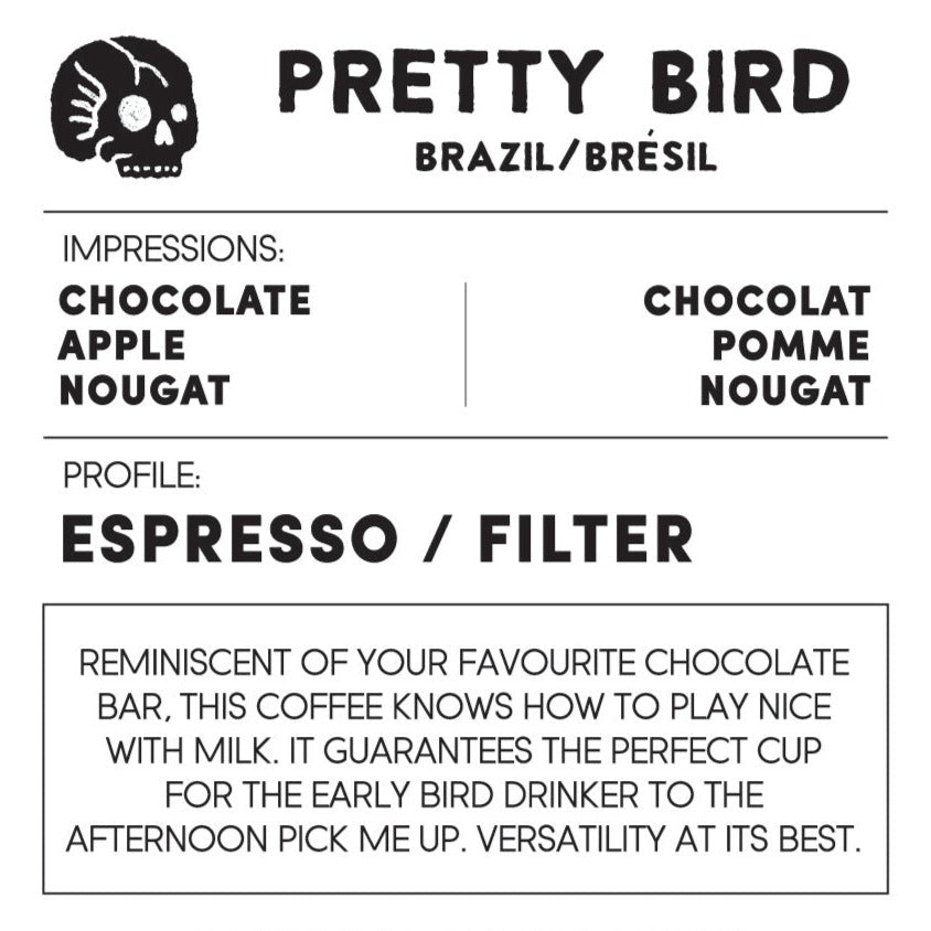 PRETTY BIRD - Brésil